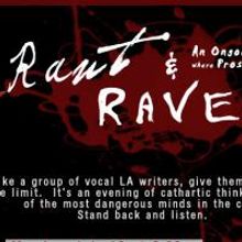 Rogue Machine Presents RANT & RAVE 7/13