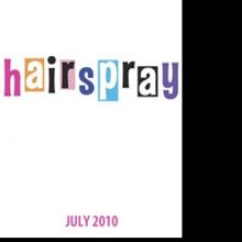 HAIRSPRAY Hits Atlanta's Lyric Theatre, 7/23-8/8