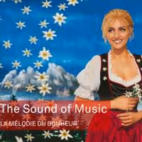First Staging of THE SOUND OF MUSIC in France Now Playing