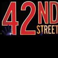 Village Theatre Presents 42ND Street