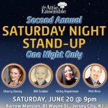 Attic Ensemble Presents Second Annual Saturday Night Stand-Up Fundraiser 6/20