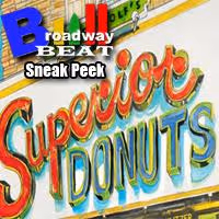 TV: Broadway Beat Sneak Peek of SUPERIOR DONUTS Opening Night Video