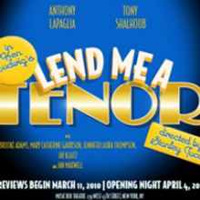 LEND ME A TENOR Delays Previews; Now Begins Performances 3/12