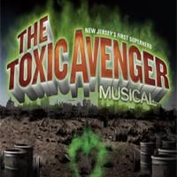 THE TOXIC AVENGER Will Launch National Tour in 2010, Off-Broadway Production…