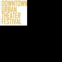 DTUF Inaugurates 8th Season At Theater For The New City, 4/21-5/1
