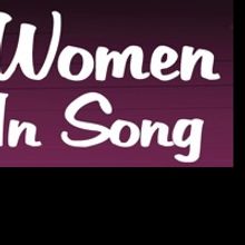 TTC & Art House Prods. Present 'Women in Song' and 'New Voices Cabaret & Workshop'
