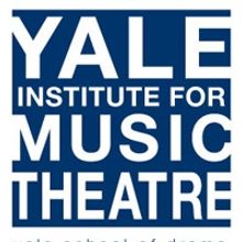 Selections Announced for 2010 Yale Institute for Music Theatre