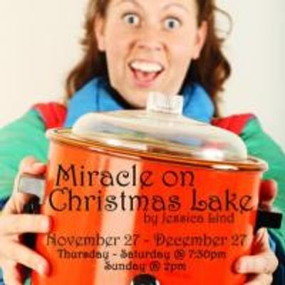 Yellowtree Theatre Presents MIRACLE ON CHRISTMAS LAKE, 11/27-12/27