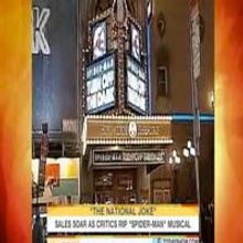 STAGE TUBE: Post-Reviews, SPIDER-MAN Tagged 'National Joke'