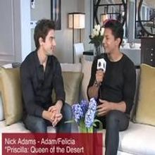 STAGE TUBE: Nick Adams on His PRISCILLA Experience