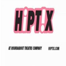 STAGE TUBE: HIPTIX at Roundabout Theatre Company 