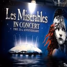 TV: Les Miserables 25th Anniversary Concert!