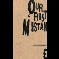 STAGE TUBE: Our First Mistake Trailer Video