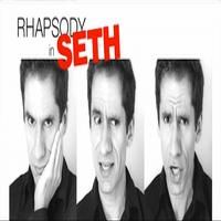 TV: RHAPSODY IN SETH Premieres at Triad Tonight, 10/11