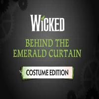 STAGE TUBE: Behind The Emerald Curtain- Costume Edition Video