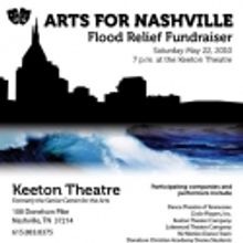 ARTS FOR NASHVILLE flood benefit set for Saturday, 5/22 at Keeton Theatre