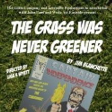GRASS WAS NEVER GREENER Premieres at Richmond Shepard Through May 30