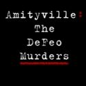 Vertigo Present AMITYVILLE: THE DEFEO MURDERS