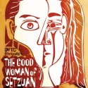 THE GOOD WOMAN OF SETZUAN & More Play the Open Fist Theatre Company