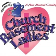 Beef & Boards' CHURCH BASEMENT LADIES Extends Thru 9/3