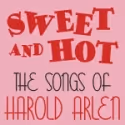 'Sweet & Hot' Gets Five Performance Extension, Now Closes 8/15