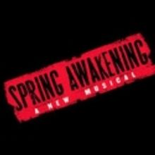 2nd SPRING AWAKENING Tour to Launch this Fall
