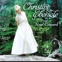 Christine Ebersole Releases Noel Coward Album, Now Available for Purchase