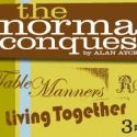 Cygnet Theatre Presents NORMAN CONQUESTS, 7/28-11/7
