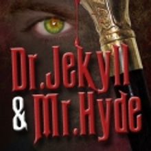 Harlequin Productions Present JEKYLL & HYDE Sneak Peek, 8/4