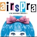 Theatre Under the Stars Presents HAIRSPRAY, 10/5-17
