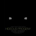 HIDEOUS PROGENY Plays Chicago LiveWire, 8/26-9/26