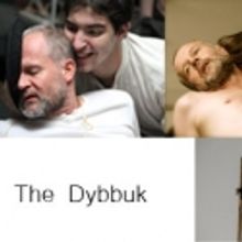 Performances added for THE DYBBUK, 8/21 & 8/24