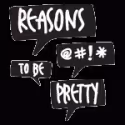 RTW Opens Season With REASONS TO BE PRETTY, Tickets On Sale 8/23