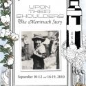 Upon Their Shoulds: The Merrimack Story Plays Merrimack Hall Performing Arts Center…