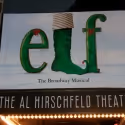 UP ON THE MARQUEE: ELF!