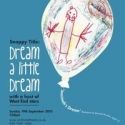 EXCLUSIVE: Win Tickets To SNAPPY TITLE 3: DREAM A LITTLE DREAM With Janson…