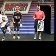 Reduced Shakespeare Company Takes On A New Gauntlet