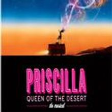 PRISCILLA QUEEN OF THE DESERT to Play at the Palace; Opens 3/20