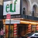 UP ON THE MARQUEE: ELF Complete!