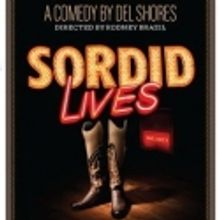 SORDID LIVES Plays at Bricktown Hotel and Convention Center, 10/15