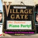 The Village Gate’s Old Fashioned Piano Party to Feature Adam Gwon & Kate Shindle 10/3