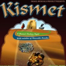 Israel Musicals Presents KISMET 11/16-11/29