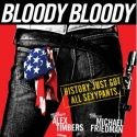 Herrick & Universal Join BLOODY BLOODY ANDREW JACKSON Producing Team