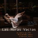 Llorca's THE EMPTY HOURS Gets Lincoln Center Premiere, 11/19