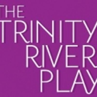 Dallas Theater Center & Goodman Theatre Present 'The Trinity River Plays,' 11/5 - 12/5