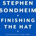 Sondheim's FINISHING THE HAT Debuts at #11 on Bestseller List