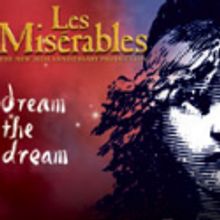  25th Anniversary LES MISÉRABLES Tickets Now On Sale, Jan. 4 – 15