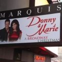 UP ON THE MARQUEE: Donny & Marie - A Broadway Christmas!