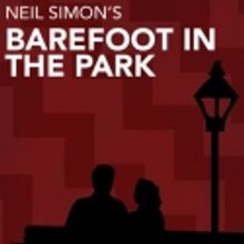F.U.D.G.E. Theatre Company Announces Auditions for BAREFOOT IN THE PARK, 11/29 & 11/3