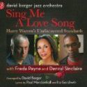 David Berger Jazz Orchestra Releases Sing Me A Love Song: Harry Warren's…